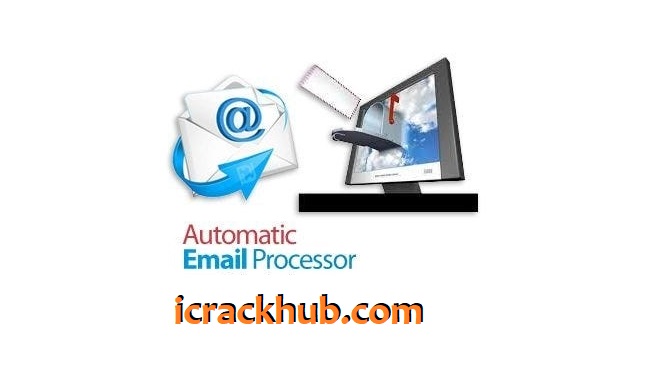 Automatic Email Processor Crack