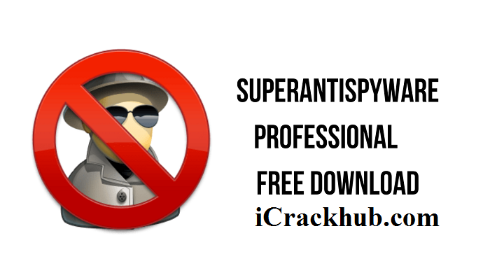 SuperAntiSpyware Professional Crack