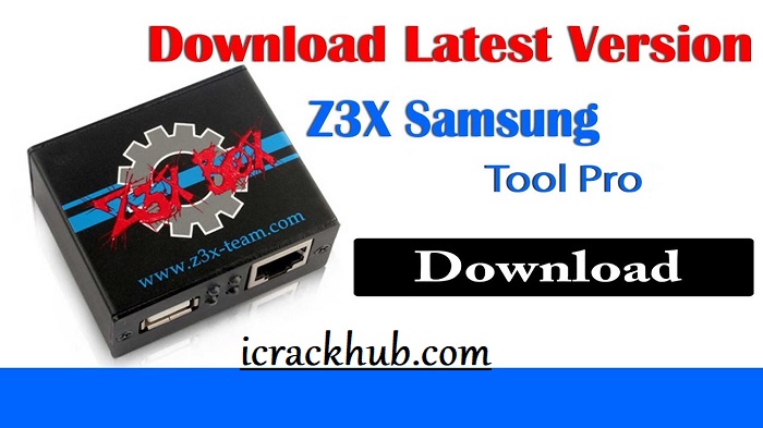 Z3x Box Samsung Tool PRO Crack